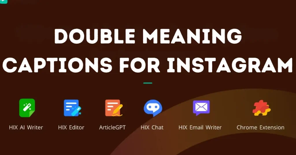 double meaning captions for instagram