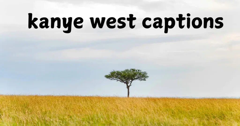 Top 110+ Kanye West Captions To Boost Your Instagram Style And Confidence kanye west captions