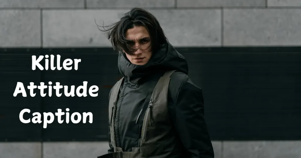 killer attitude caption