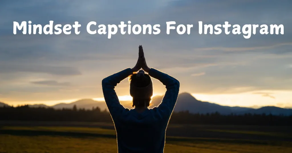 mindset captions for instagram